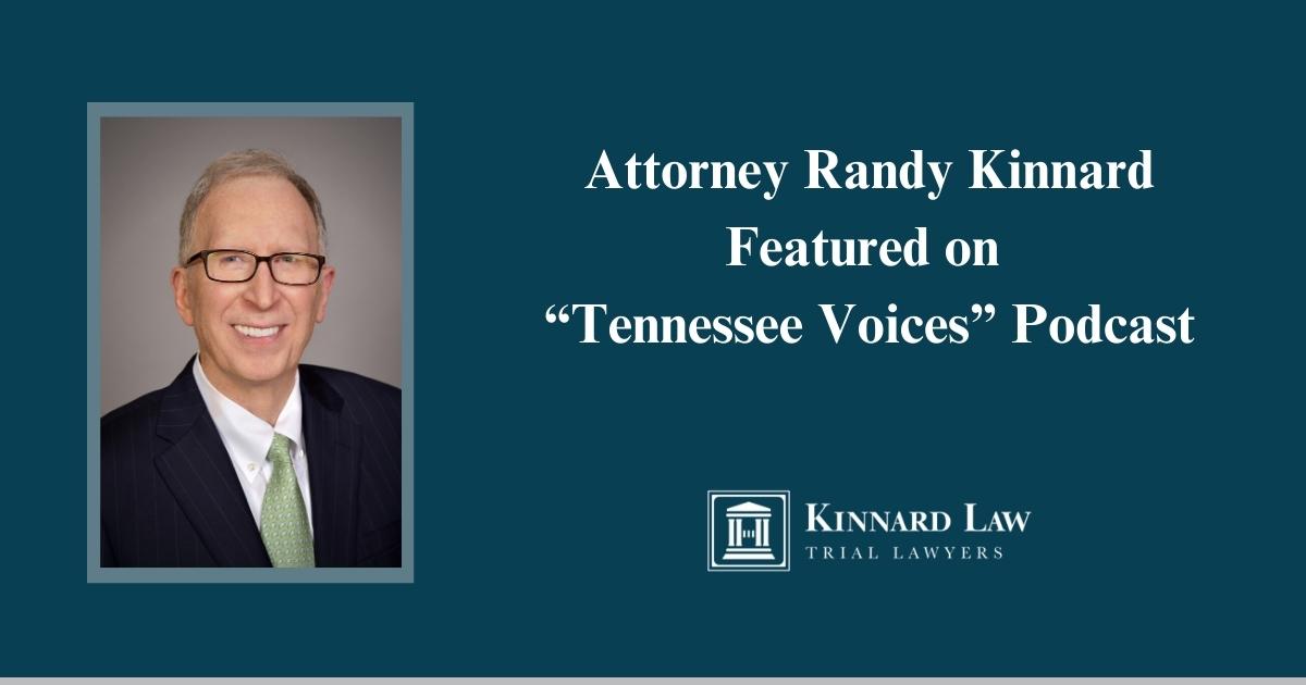 Attorney Randy Kinnard Featured On Tennessee Voices” For Respect Contest